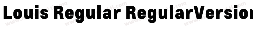 Louis Regular RegularVersion 1306字体转换